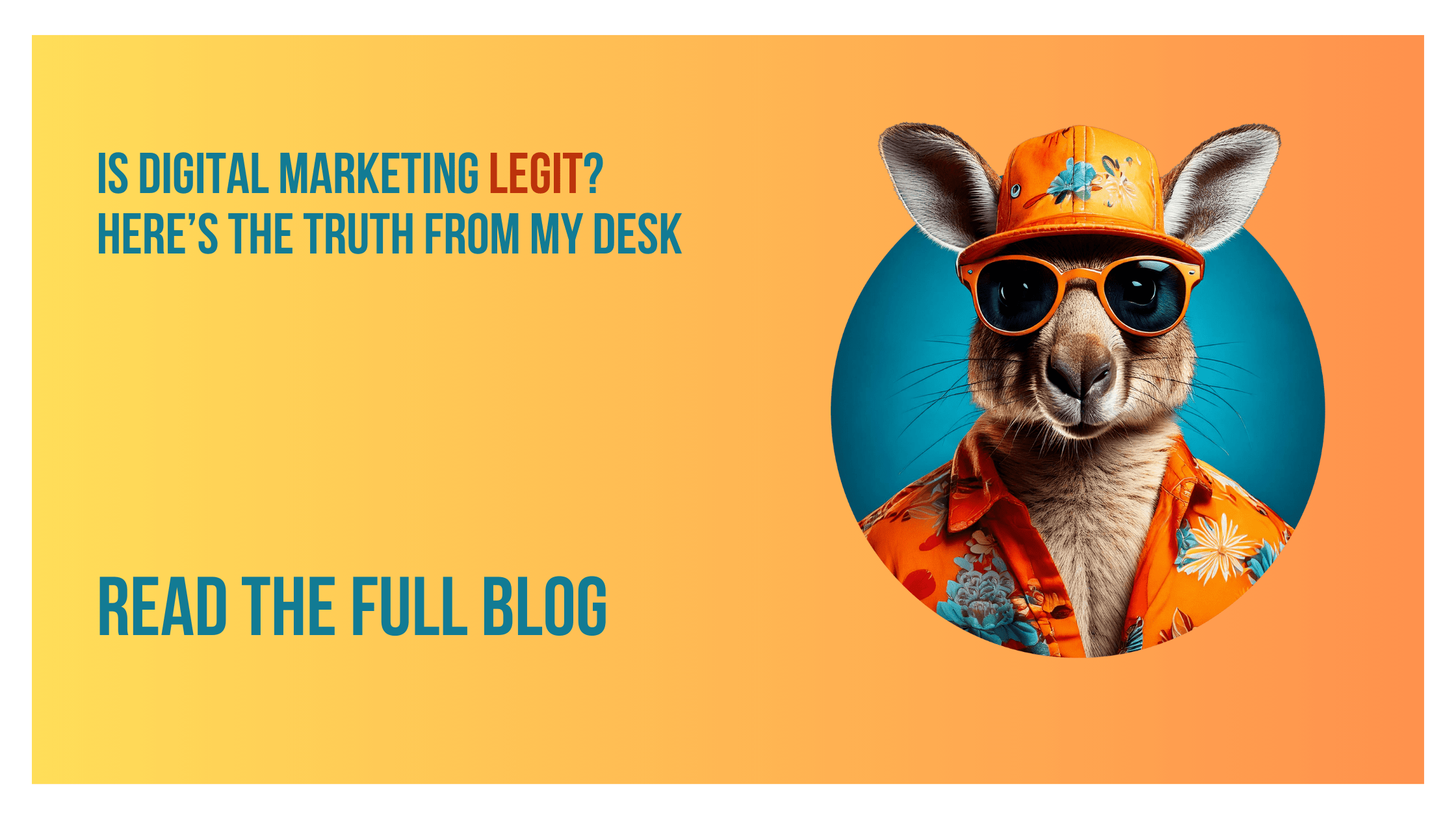 Is Digital Marketing Legit? Here’s the Truth from My Desk
